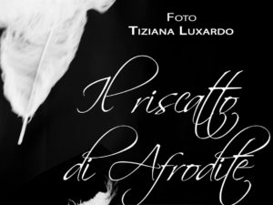 locandina evento “Il riscatto di Afrodite”