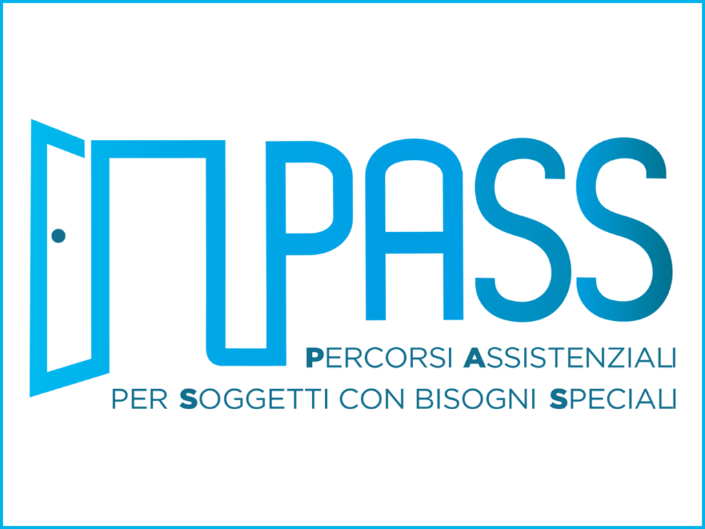 Programma PASS – Percorsi assistenziali per i soggetti con bisogni speciali