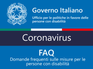 Nuovo Coronavirus: domande frequenti sulle misure per le persone con disabilità